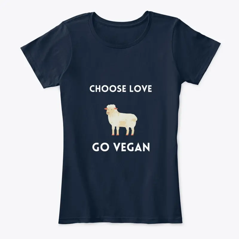 Choose love, go vegan