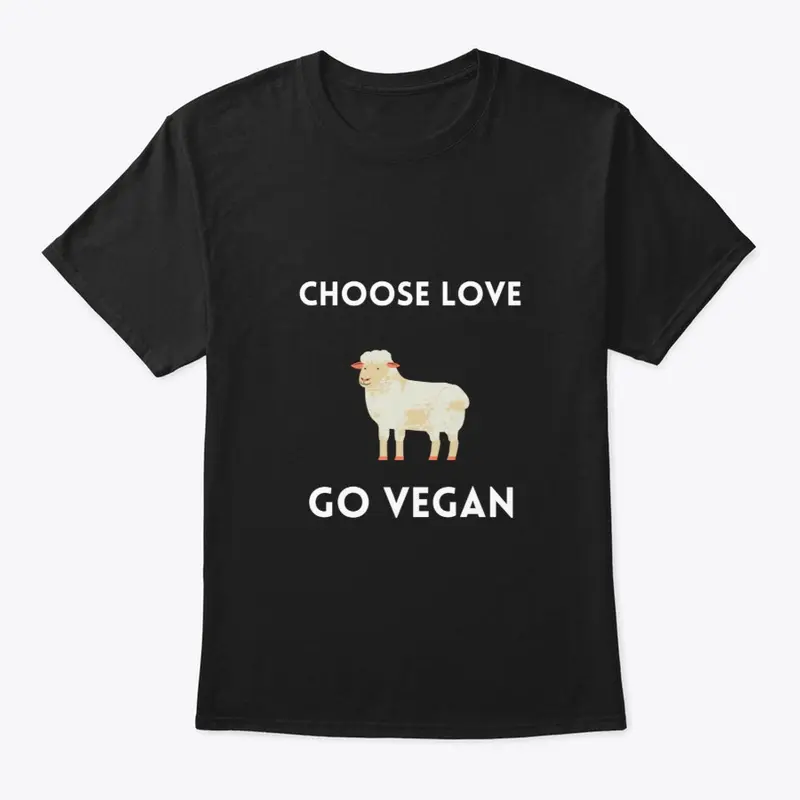 Choose love, go vegan