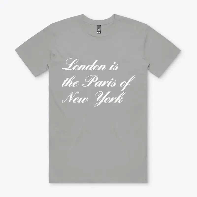 London is the Paris of New York