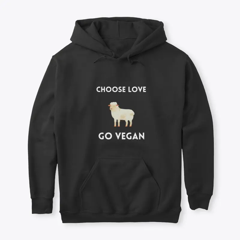 Choose love, go vegan